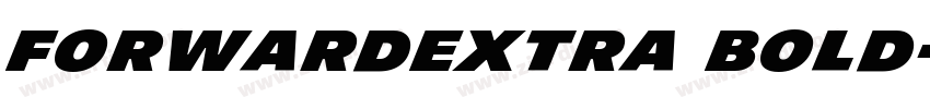 ForwardExtra Bold字体转换